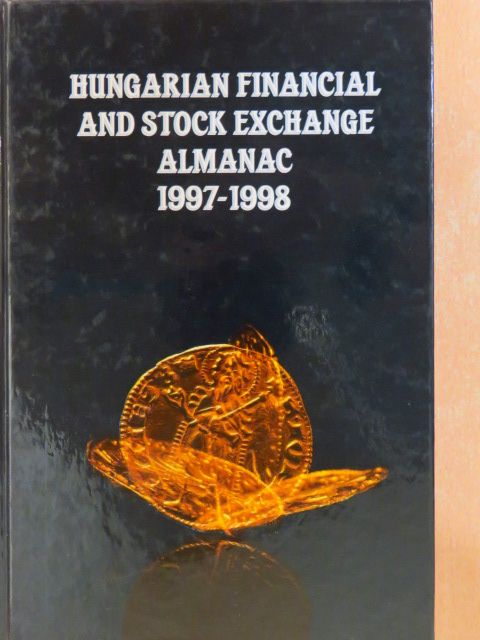 Dr. Máté Borbás - Hungarian financial and stock exchange almanac 1997-1998. Volume 3. [antikvár]
