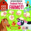 Fedezd fel a farmot