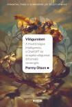 Parmy Olson - Világuralom - A mesterséges intelligencia, a ChatGPT és az egész világunkat átformáló versengés [eKönyv: epub, mobi]