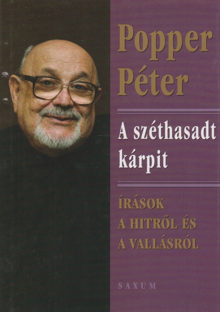 POPPER PÉTER - A széthasadt kárpit [antikvár]