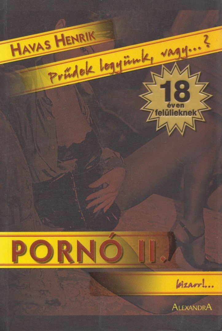 Havas Henrik - Pornó II. [antikvár]
