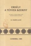 Dr. Kazár Lajos - Erdély a tények szerint [antikvár]