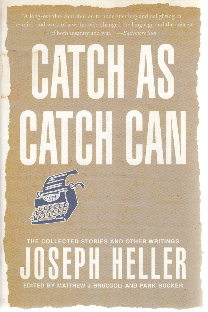 Joseph Heller - Catch As Catch Can [antikvár]