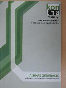 Alpár Balázs - A 80-as generáció [antikvár]