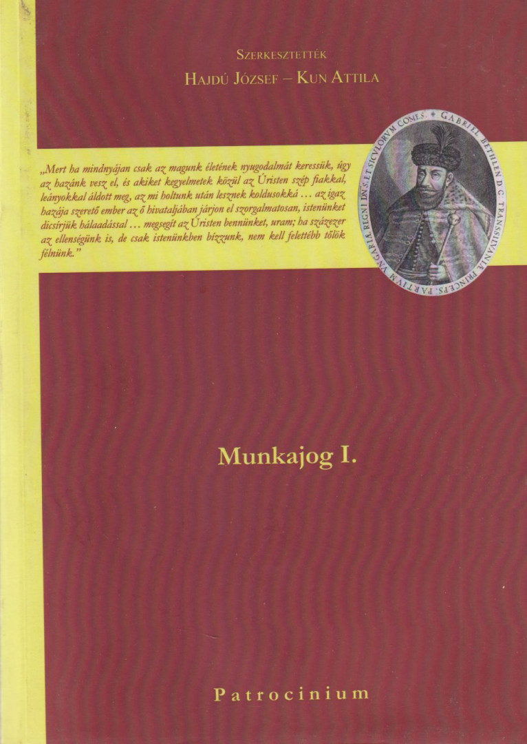 Hajdú József, Kun Attila - Munkajog I. [antikvár]
