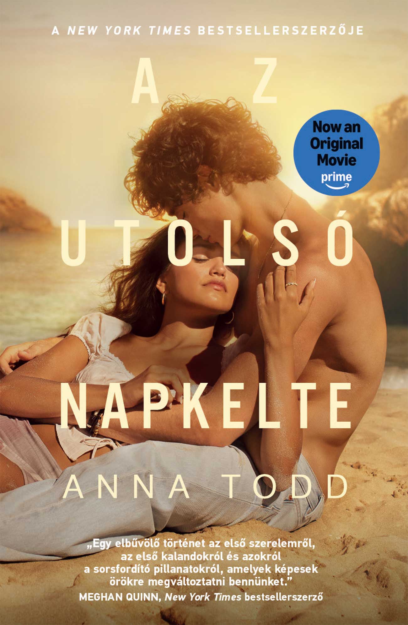 Anna Todd - Az utolsó napkelte (filmes borítóval)