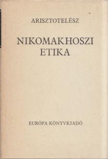 Arisztotelész - Nikomakhoszi etika [antikvár]