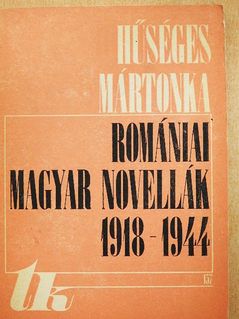 Asztalos István - Hűséges Mártonka I. [antikvár]