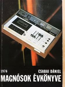 Csabai Dániel - Magnósok évkönyve 1976 [antikvár]