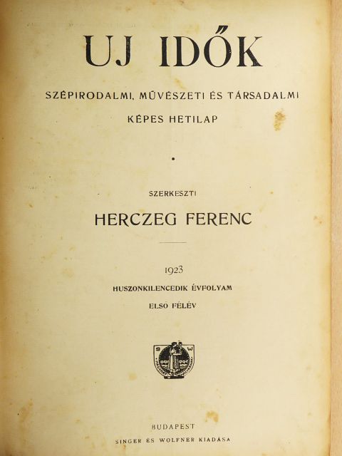 Abádi Imre - Uj Idők 1923. január-június (fél évfolyam) [antikvár]