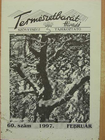 Klein Zoltán - Természetbarát Híradó 1997. február [antikvár]