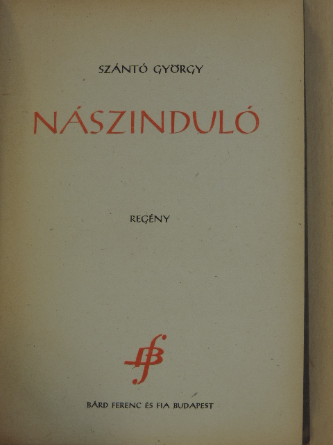 Szántó György - Nászinduló [antikvár]
