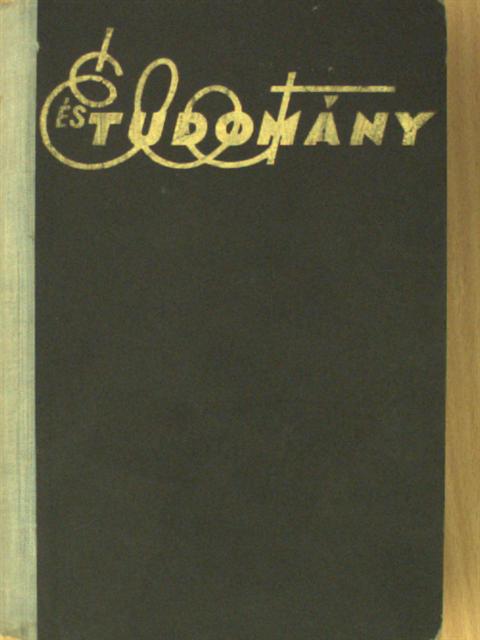 Dr. Rapaics Raymund - Élet és Tudomány 1949. július 3.-december 25. (fél évfolyam) [antikvár]