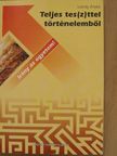 Lovrity Endre - Teljes tes(z)ttel történelemből [antikvár]