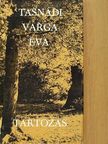 Tasnádi Varga Éva - Tartozás [antikvár]