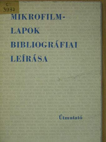 Tremkóné Meszleny Mária - Mikrofilmlapok bibliográfiai leírása [antikvár]