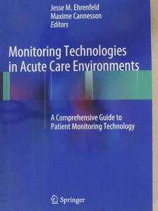 Aman Mahajan - Monitoring Technologies in Acute Care Environments [antikvár]