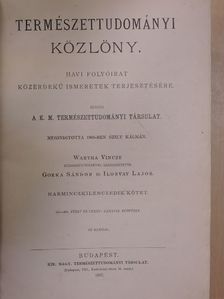 Természettudományi Közlöny 1907. (nem teljes évfolyam)/1908. január-december/Pótfüzet a Természettudományi Közlönyhöz 1908/1-4. [antikvár]