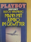 Rudolf Braunburg - Mann mit Jumbo im Gewitter [antikvár]