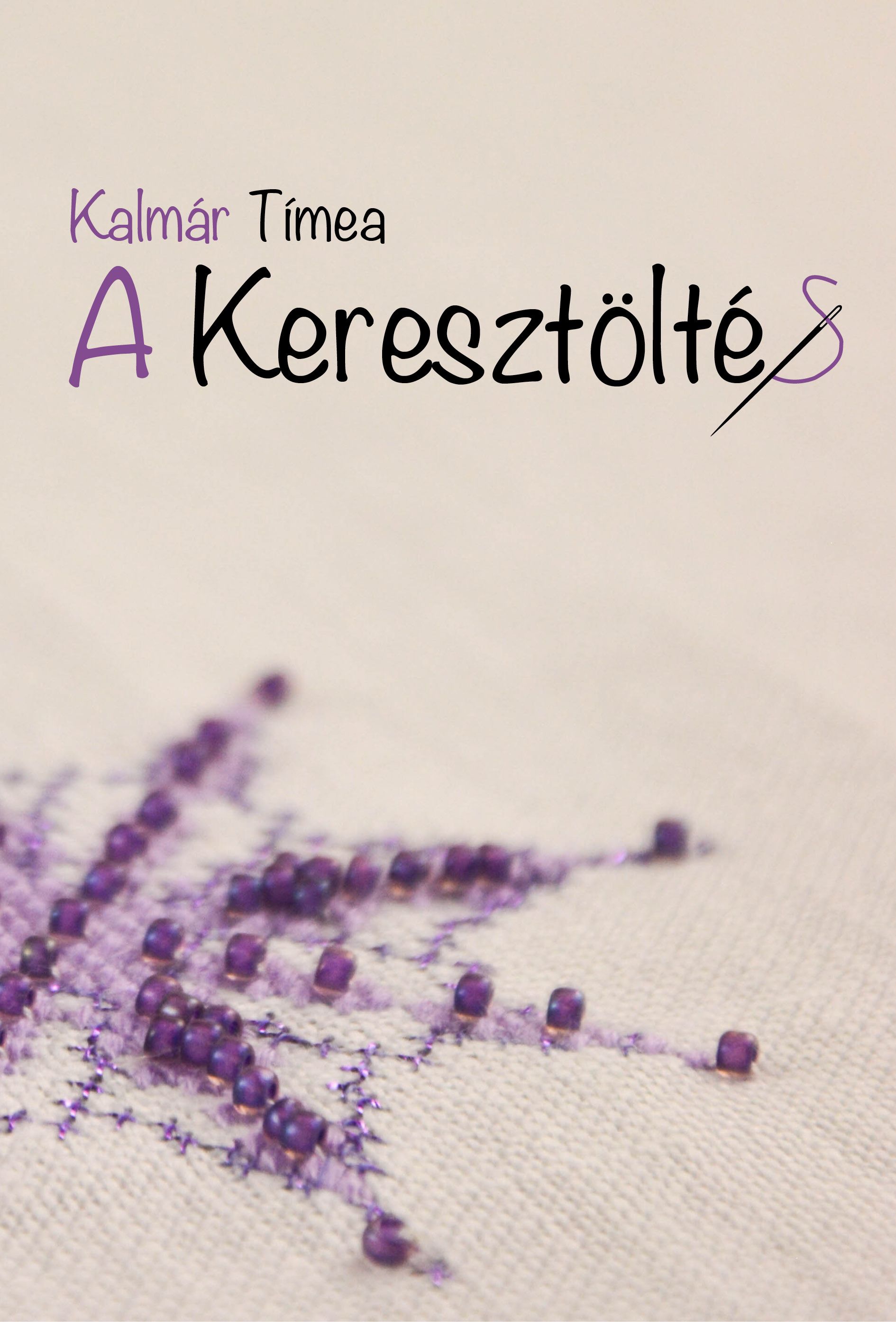 Kalmár Tímea - A keresztöltés