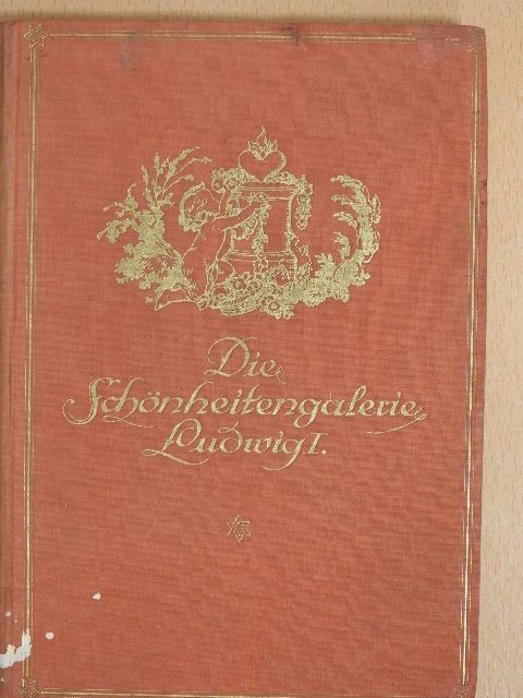 Dr. Augusta von Oertzen - Die Schönheiten-Galerie König Ludwig I. [antikvár]