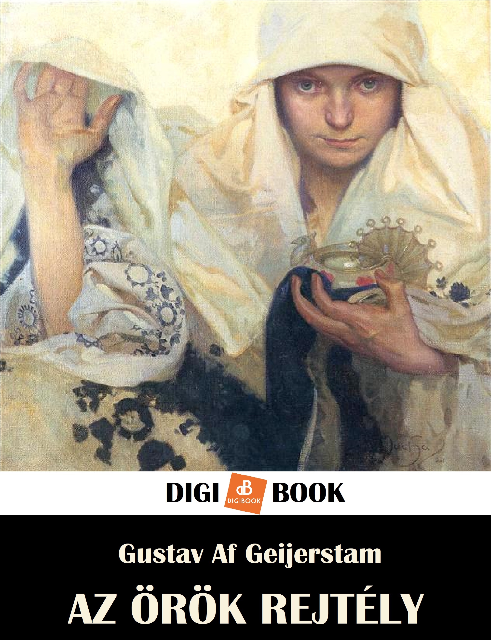 Af Geijerstam Gustav - Az örök rejtély [eKönyv: epub, mobi]