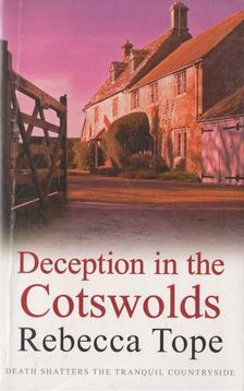 Rebecca Tope - Deception in the Cotswolds [antikvár]