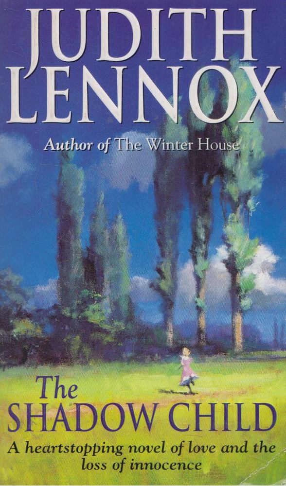 Judith Lennox - The Shadow Child [antikvár]