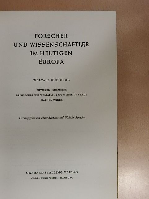 Dr. Günther Leibfried - Forscher und Wissenschaftler im heutigen Europa [antikvár]