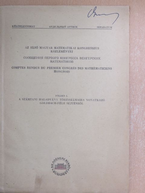 Földes István - A számtani haladvány törzsszámaira vonatkozó Goldbach-féle sejtésről [antikvár]