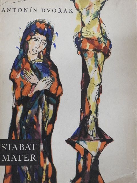 Antonín Dvorák - Stabat Mater op. 58 [antikvár]