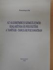 Pentelényi Pál - Az algoritmikus szemléletmód kialakítása és fejlesztése a tanítási-tanulási folyamatban [antikvár]