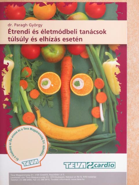 Dihen Sándorné - Étrendi és életmódbeli tanácsok túlsúly és elhízás esetén [antikvár]