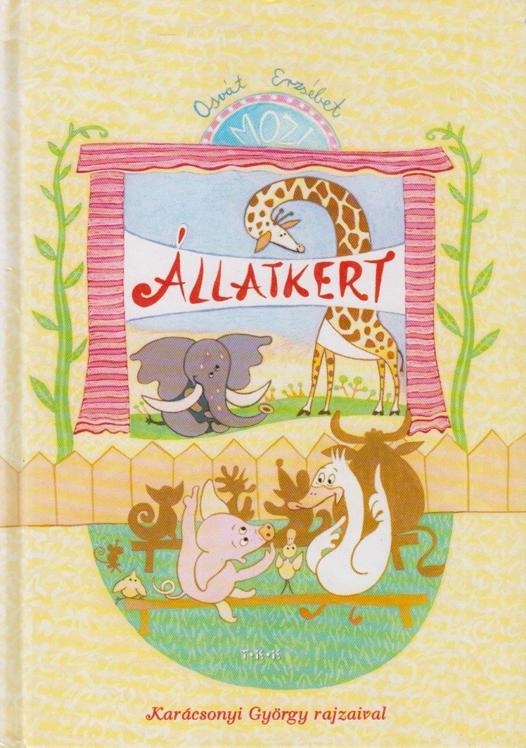 OSVÁT ERZSÉBET - Állatkert [antikvár]