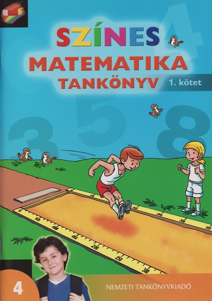 00478/I SZÍNES MATEMATIKA TANKÖNYV 4.O. 1.KÖTET