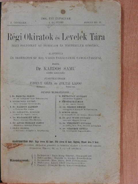 Darnay Kálmán - Régi Okiratok és Levelek Tára 1906. január hó 15. [antikvár]