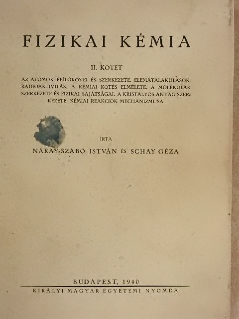 Erdey-Grúz Tibor - Fizikai kémia II. [antikvár]