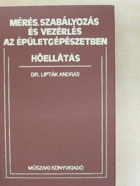 Dr. Garbai László - Mérés, szabályozás és vezérlés az épületgépészetben [antikvár]