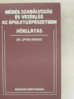 Dr. Garbai László - Mérés, szabályozás és vezérlés az épületgépészetben [antikvár]