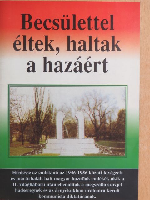 Dr. Keserű József - Becsülettel éltek, haltak a hazáért [antikvár]