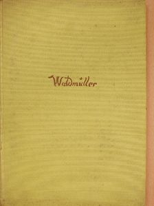 Kurt Karl Eberlein - Ferdinand Georg Waldmüller [antikvár]