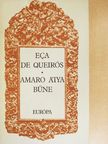 José Maria Eca de Queirós - Amaro atya bűne [antikvár]