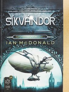 Ian McDonald - Síkvándor [antikvár]