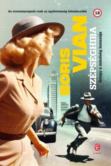 Boris Vian - Szépséghiba [eKönyv: epub, mobi]