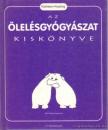 KEATING, KATHLEEN - Az ölelésgyógyászat kiskönyve [antikvár]