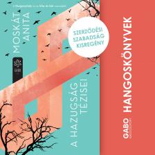 Moskát Anita - Szerződési szabadság [eHangoskönyv]