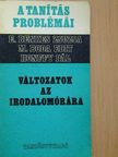 Englonerné Benkes Zsuzsa - Változatok az irodalomórára [antikvár]