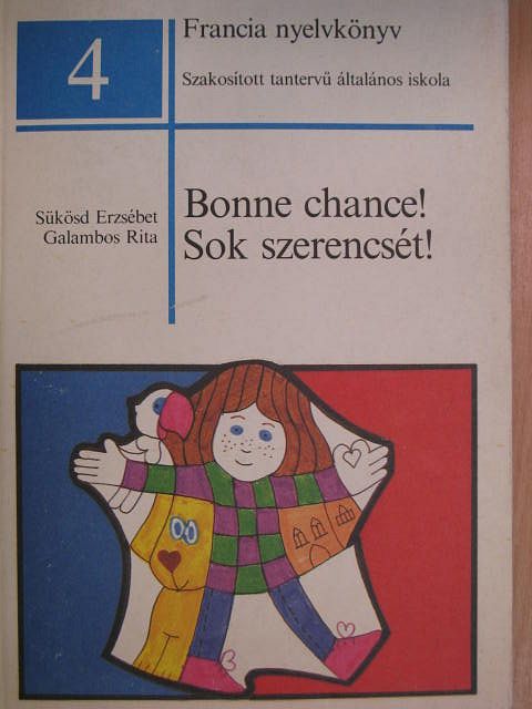 Galambos Rita - Bonne chance! [antikvár]