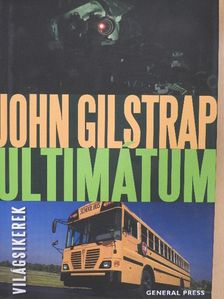 John Gilstrap - Ultimátum [antikvár]