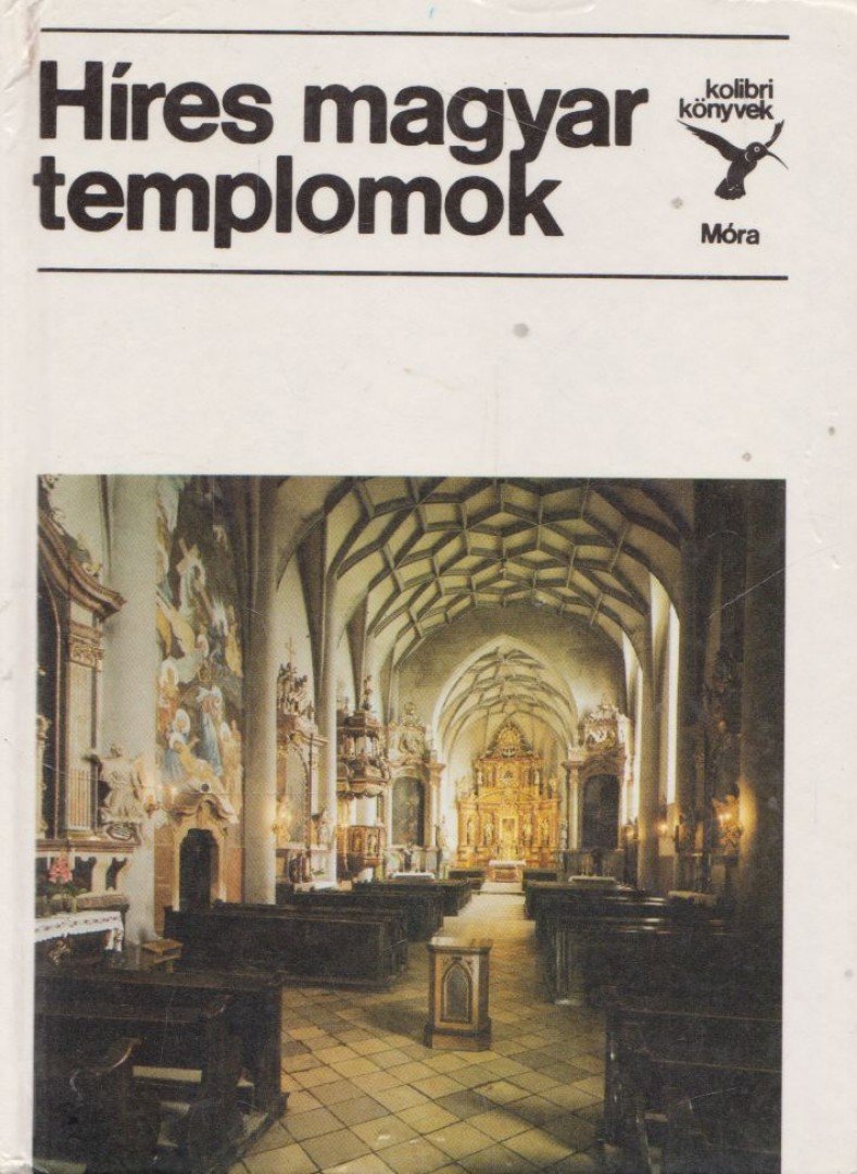 Sisa József - Híres magyar templomok [antikvár]